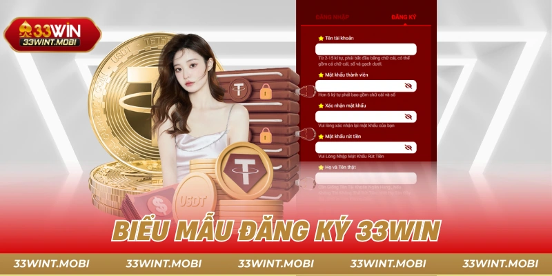 Biểu mẫu đăng ký 33win